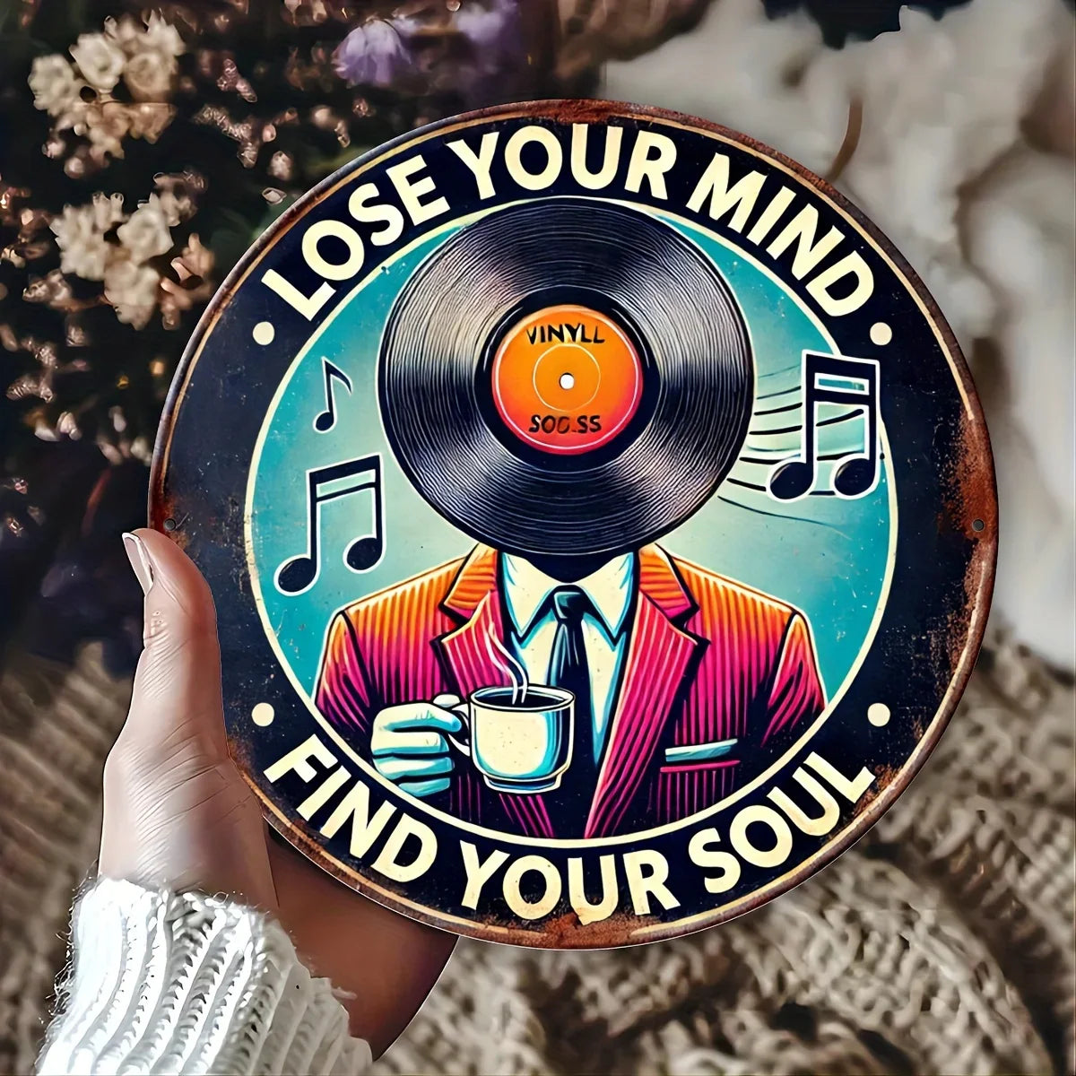 "Lose Your Mind, Find Your Soul" Vintage Vinyl & Coffee Metallschild – Wanddeko für Zuhause, Café & Bar – Frontansicht – Produktbild von Soundmaxx Online